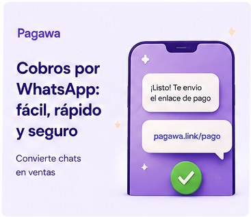 Cómo cobrar por WhatsApp en Uruguay